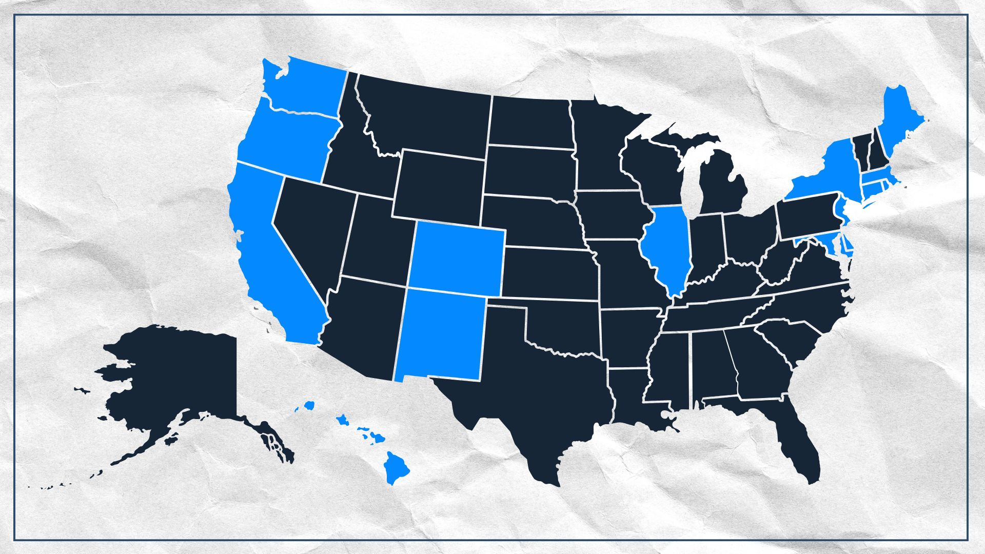 Image of the US with the following states where a Democratic state trifecta exists following the 2024 election. Washington, Oregon, California, Hawaii, New Mexico, Colorado, Illinois, Maryland, Delaware, New Jersey, New York, Connecticut, Rhode Island, Massachusetts, and Maine.