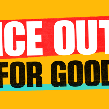banner for event titled "ICE OUT FOR GOOD"