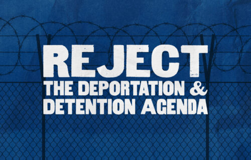 Image of a barbed wire fence with the words over the fence: Reject the deportation & detention agenda
