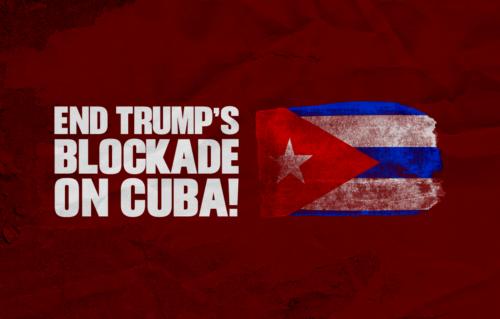 End Trump's Blockade on Cuba
