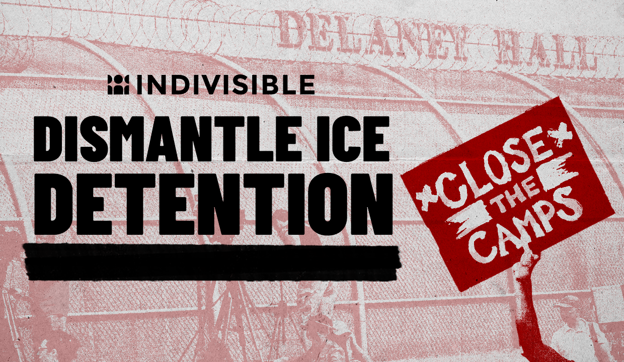 Dismantle ICE Detention