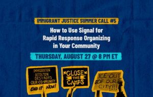 Immigration Justice Summer Training