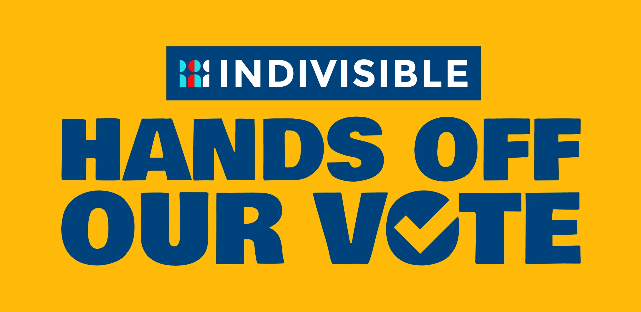 https://indivisible.org/campaigns/our-vote/ social preview image